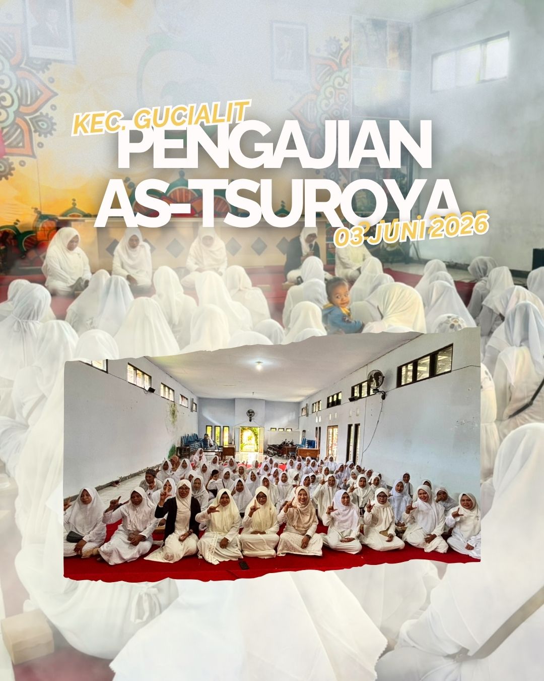 Pengajian As-Tsuroya, Momentum Penguatan Iman dan Silaturahmi Bersama Masyarakat